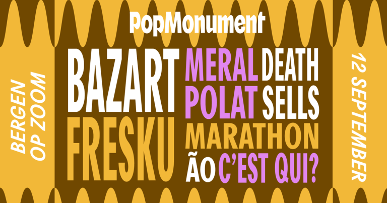 Popmonument 2026 met o.a. Bazart, Marathon en Meral Polat — muziek in Bergen op Zoom