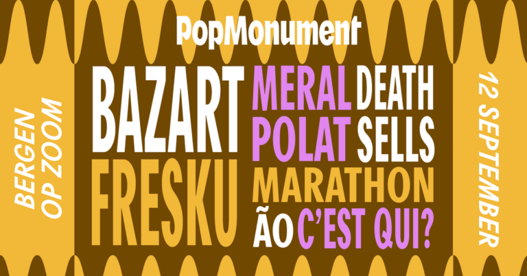 Popmonument 2026 met o.a. Bazart, Marathon en Meral Polat — muziek in Bergen op Zoom